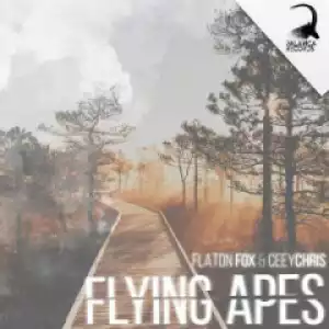 Flaton Fox X CeeyChris - Flying Apes